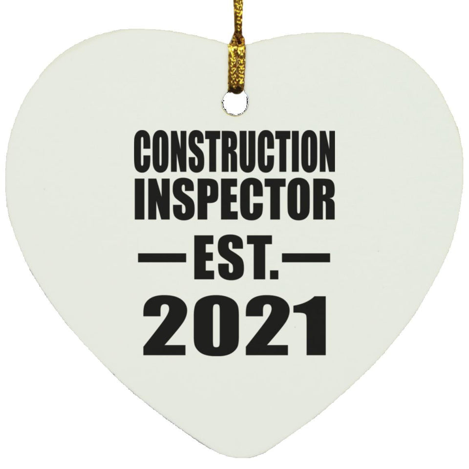 Construction Inspector Established EST. 2021 - Heart Ornament