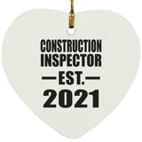 Construction Inspector Established EST. 2021 - Heart Ornament