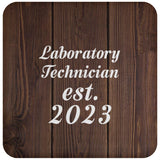 Laboratory Technician Established Est. 2023 - Drink Coaster D