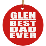 Glen Best Dad Ever - Circle Ornament