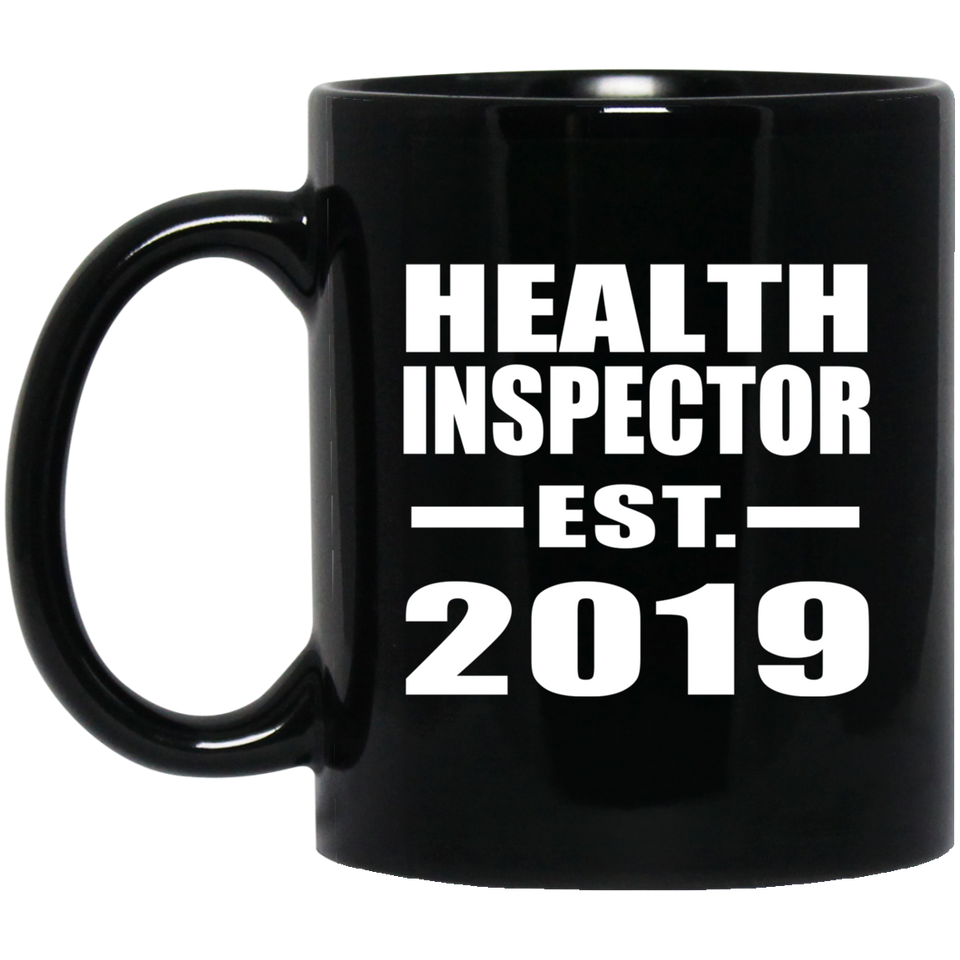 Health Inspector Established EST. 2019 - 11oz Coffee Mug