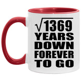 37th Anniversary Square Root of 1369 Years Down Forever To Go - 11oz Accent Mug Red