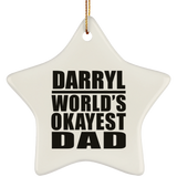 Darryl World's Okayest Dad - Star Ornament
