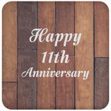Happy 11th Anniversary - Drink Coaster E