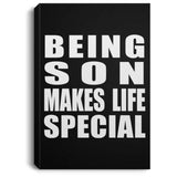 Being Son Makes Life Special - Canvas Portrait