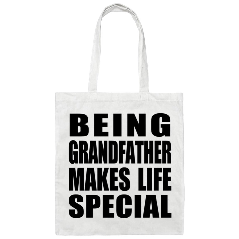 Being Grandfather Makes Life Special - Tote Bag White