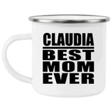 Claudia Best Mom Ever - 12oz Camping Mug