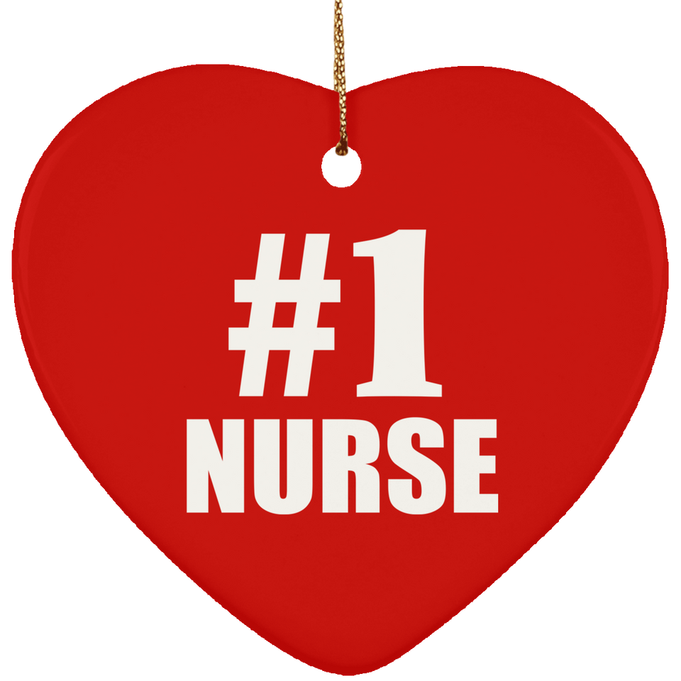 Number One #1 Nurse - Heart Ornament