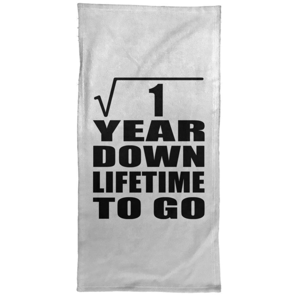1st Anniversary Square Root of 1 Year Lifetime To Go - Hand Towel