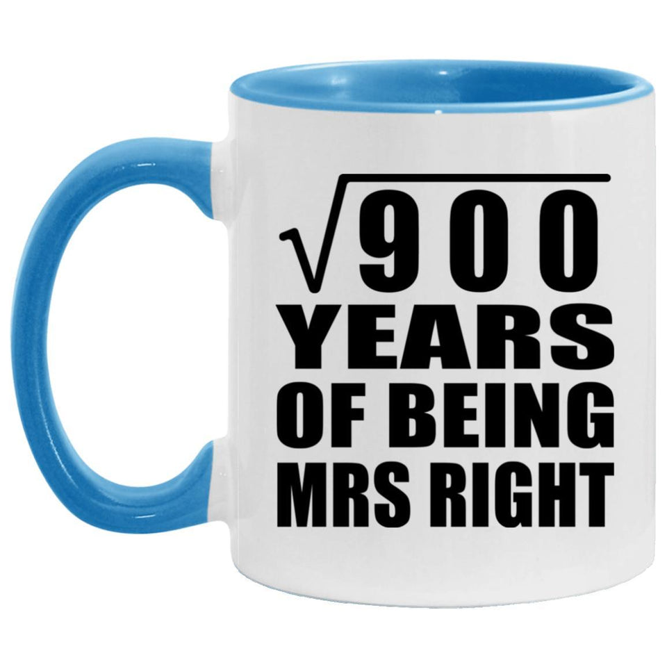 30th Anniversary Square Root of 900 Years of Being Mrs Right - 11oz Accent Mug Blue