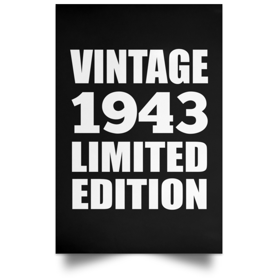 81st Birthday Vintage 1943 Limited Edition - Poster Portrait