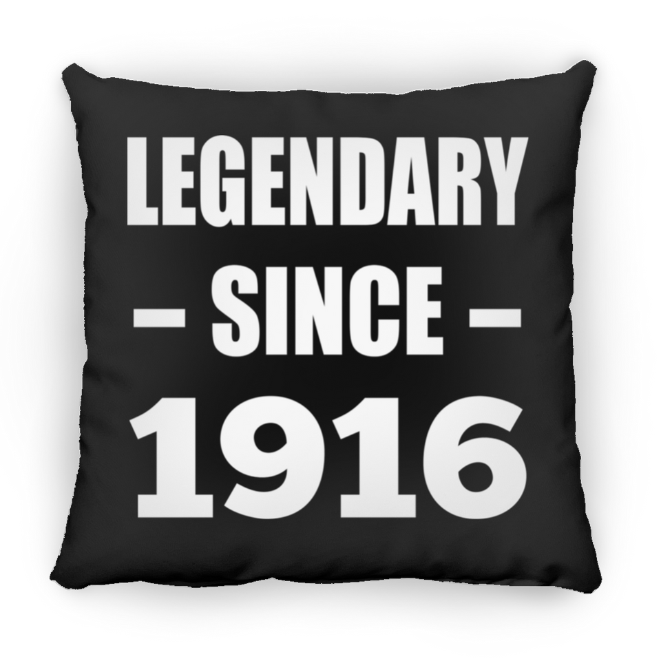 108th Birthday Legendary Since 1916 - Throw Pillow Black