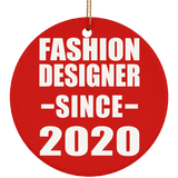 Fashion Designer Since 2020 - Circle Ornament