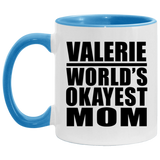Valerie World's Okayest Mom - 11oz Accent Mug Blue
