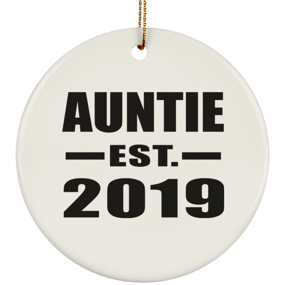 Auntie Established EST. 2019 - Circle Ornament