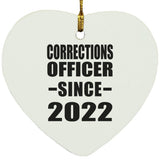 Corrections Officer Since 2022 - Heart Ornament