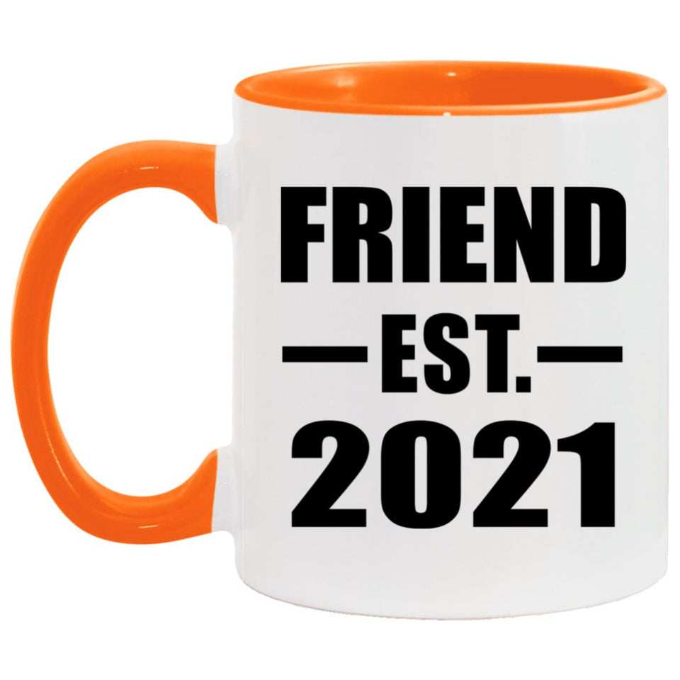 Friend Established EST. 2021 - 11oz Accent Mug Orange