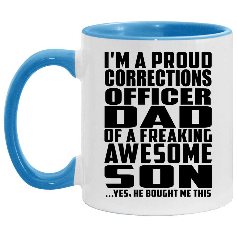 Proud Corrections Officer Dad Of Awesome Son - 11oz Accent Mug Blue
