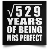 23rd Anniversary Square Root of 529 Years of Mrs Perfect - Poster Square