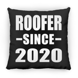 Roofer Since 2020 - Throw Pillow Black