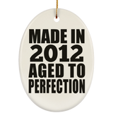 12th Birthday Made In 2012 Aged to Perfection - Oval Ornament