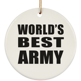 World's Best Army - Circle Ornament