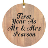 First Year As Mr & Mrs Pearson - Circle Ornament C