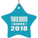 Truck Driver Since 2018 - Star Ornament