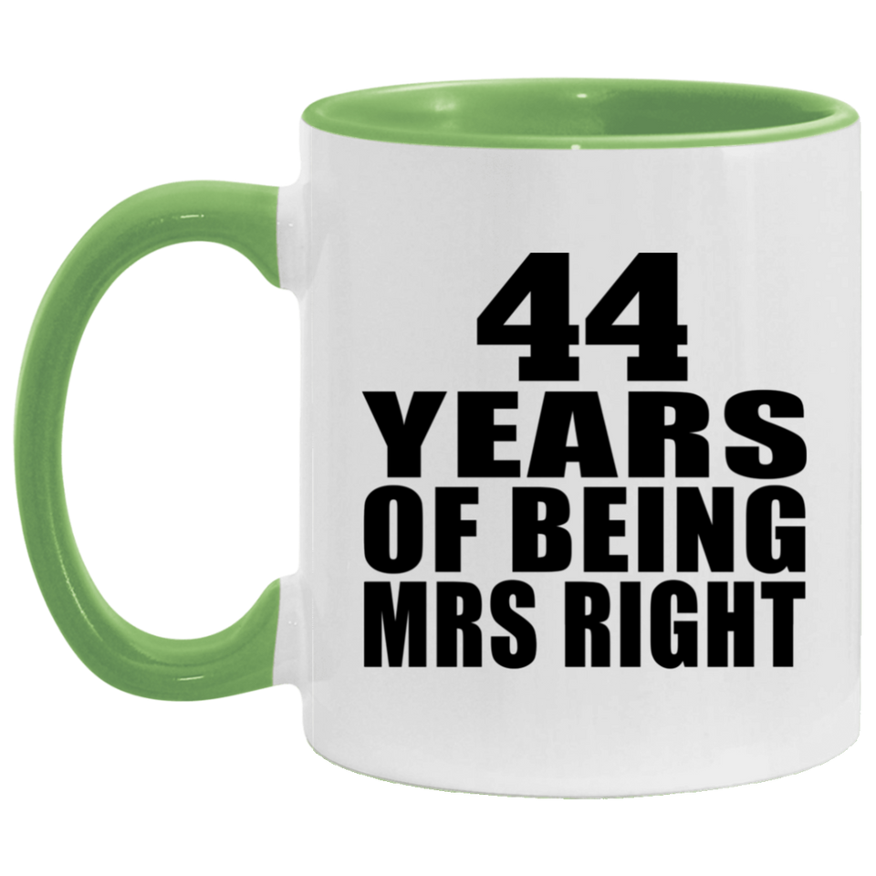 44th Anniversary 44 Years Of Being Mrs Right - 11oz Accent Mug Green