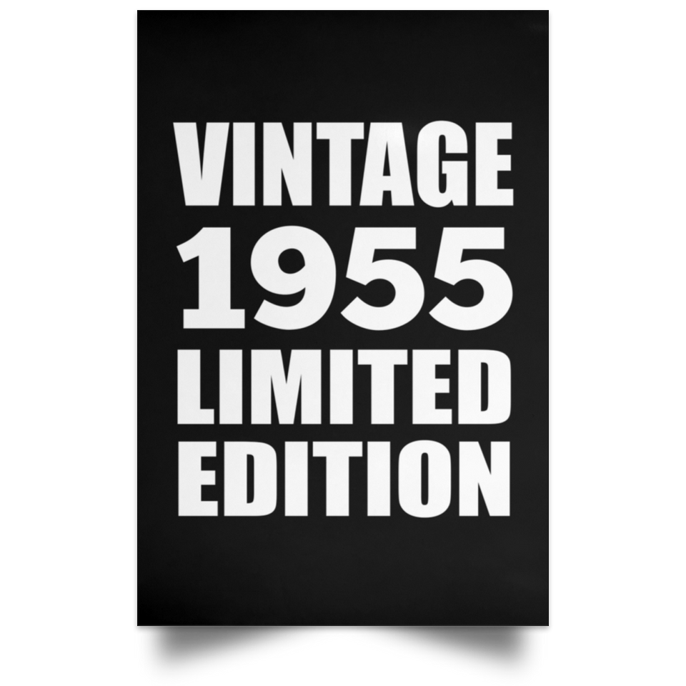 69th Birthday Vintage 1955 Limited Edition - Poster Portrait