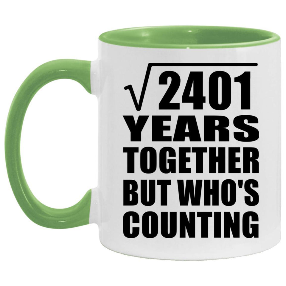49th Anniversary Square Root of 2401 Years Who's Counting - 11oz Accent Mug Green
