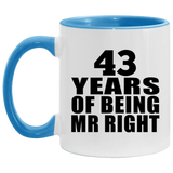43rd Anniversary 43 Years Of Being Mr Right - 11oz Accent Mug Blue