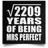 47th Anniversary Square Root of 2209 Years of Mrs Perfect - Poster Square