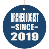 Archeologist Since 2019 - Circle Ornament