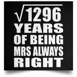 36th Anniversary Square Root of 1296 Years Mrs Always Right - Poster Square