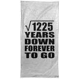 35th Anniversary Square Root of 1225 Years Down Forever To Go - Hand Towel