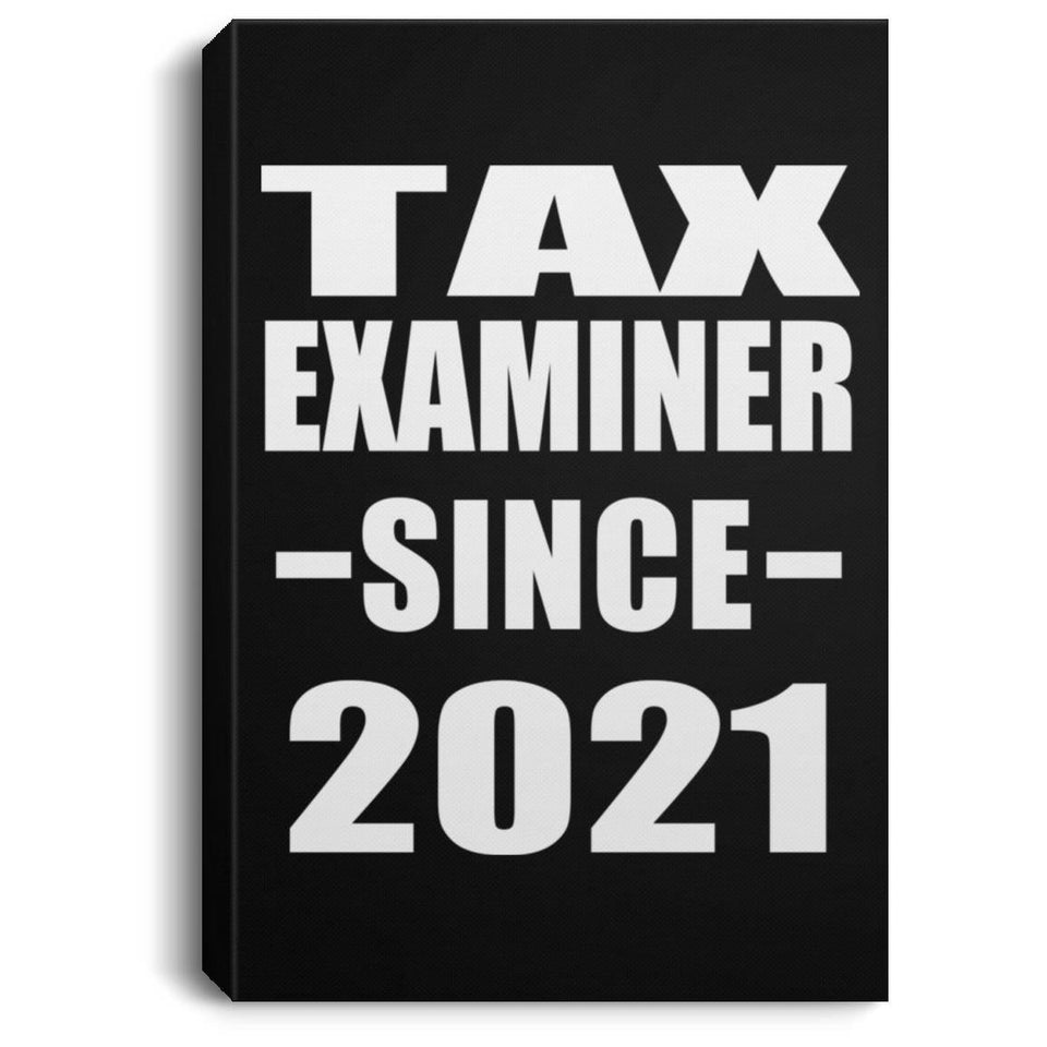 Tax Examiner Since 2021 - Canvas Portrait