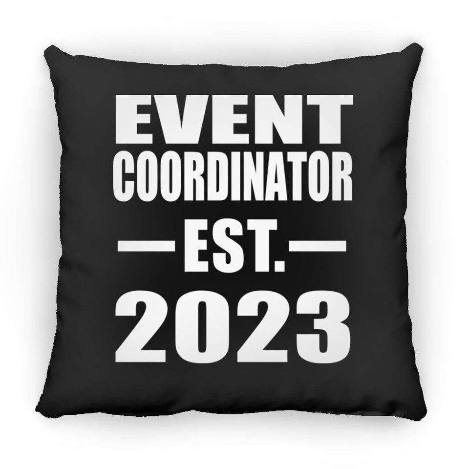 Event Coordinator Established EST. 2023 - Throw Pillow Black