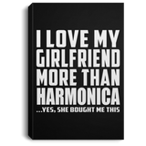 I Love My Girlfriend More Than Harmonica - Canvas Portrait