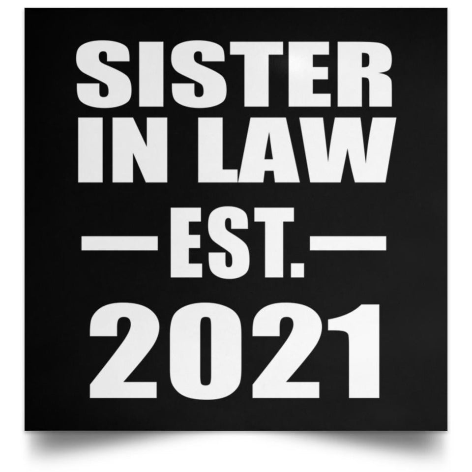 Sister In Law Established EST. 2021 - Poster Square