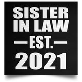 Sister In Law Established EST. 2021 - Poster Square