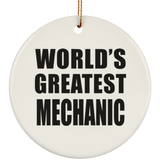 World's Greatest Mechanic - Circle Ornament