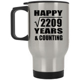 Happy 47th Anniversary Square Root of 2209 Years & Counting - Silver Travel Mug