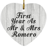 First Year As Mr & Mrs Romero - Heart Ornament F