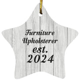 Furniture Upholsterer Established Est. 2024 - Star Ornament F