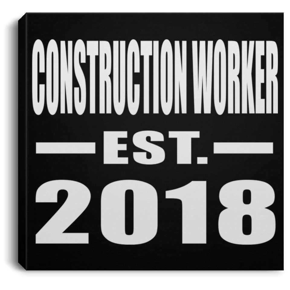 Construction Worker Established EST. 2018 - Canvas Square