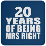 20th Anniversary 20 Years Of Being Mrs Right - Drink Coaster