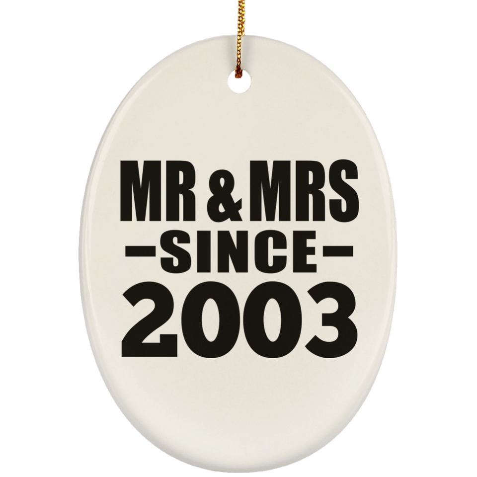 21st Anniversary Mr & Mrs Since 2003 - Oval Ornament