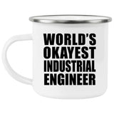 World's Okayest Industrial Engineer - 12oz Camping Mug