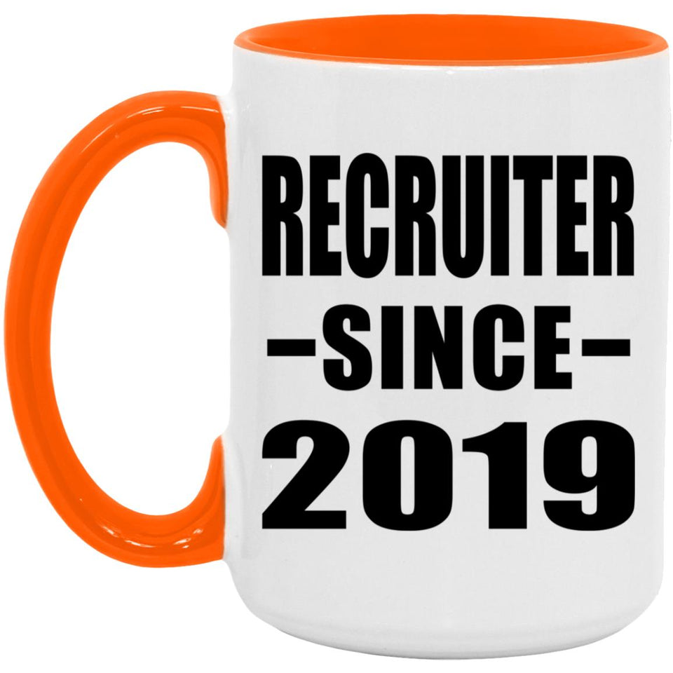 Recruiter Since 2019 - 15oz Accent Mug Orange